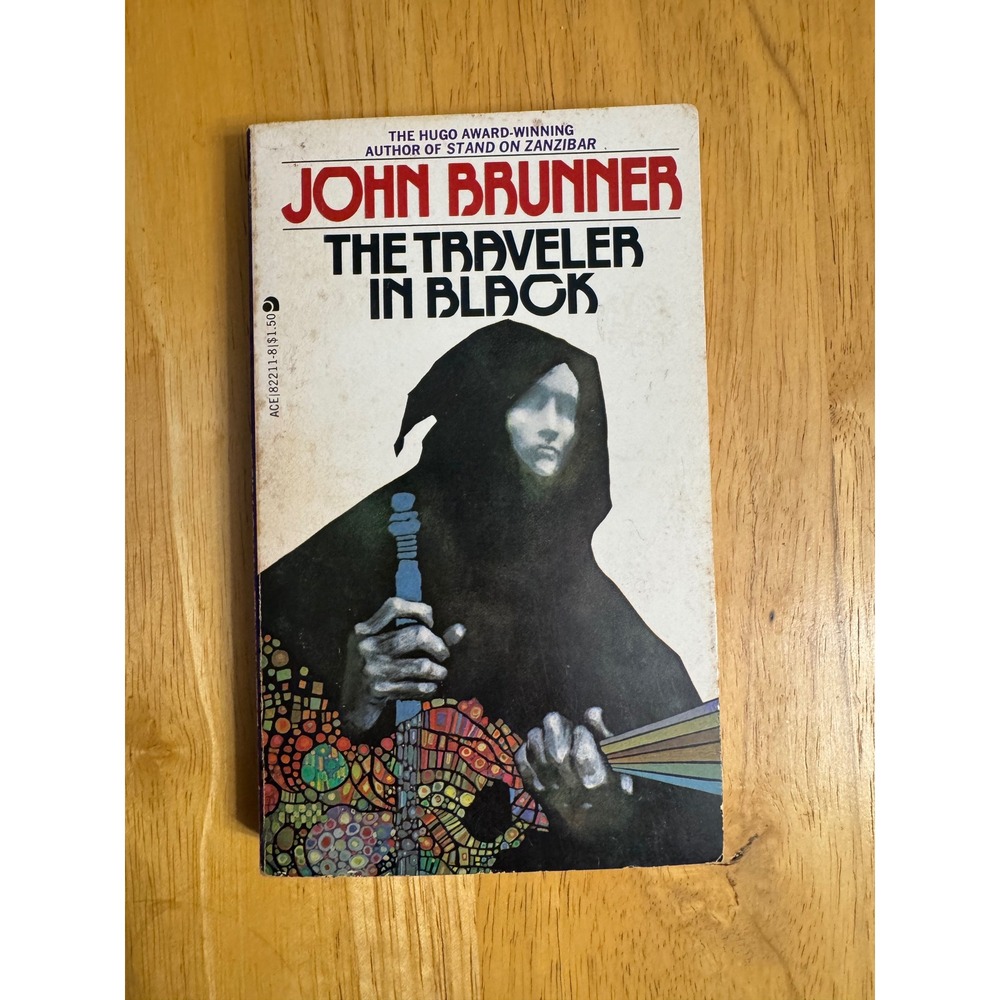 The Traveler in Black by John Brunner Ace Books‎ Sci Fi Paperback 1971